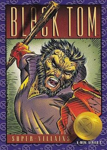 #57 Black Tom - 1993 SkyBox X-Men Series 2