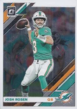#57 Josh Rosen - Miami Dolphins - 2019 Donruss Optic Football