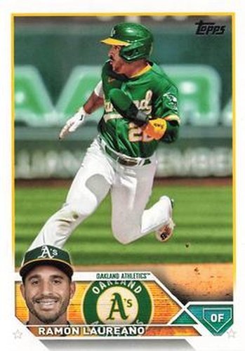 #581 Ramón Laureano - Oakland Athletics - 2023 Topps Baseball