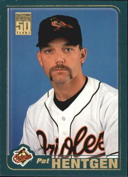 #582 Pat Hentgen - Baltimore Orioles - 2001 Topps Baseball