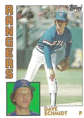 #584 Dave Schmidt - Texas Rangers - 1984 Topps Baseball