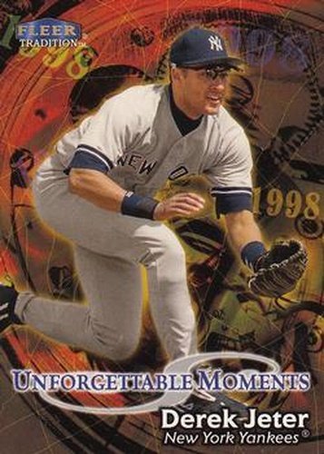 #586 Derek Jeter - New York Yankees - 1998 Fleer Tradition Baseball