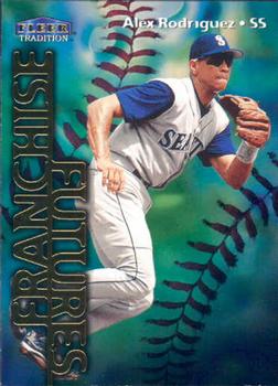 #587 Alex Rodriguez - Seattle Mariners - 1999 Fleer Tradition Baseball