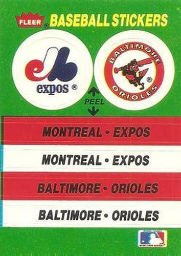 #58 Montreal Expos / Baltimore Orioles - Montreal Expos / Baltimore Orioles - 1988 Fleer - Team Stickers Baseball