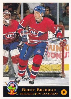 #58 Brent Bilodeau - Fredericton Canadiens - 1994 Classic Pro Hockey Prospects Hockey