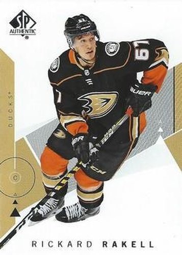 #58 Rickard Rakell - Anaheim Ducks - 2018-19 SP Authentic Hockey