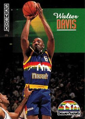 #58 Walter Davis - Denver Nuggets - 1992-93 SkyBox Basketball