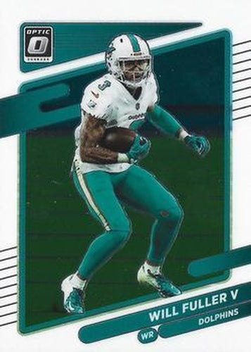 #58 Will Fuller V - Miami Dolphins - 2021 Donruss Optic Football