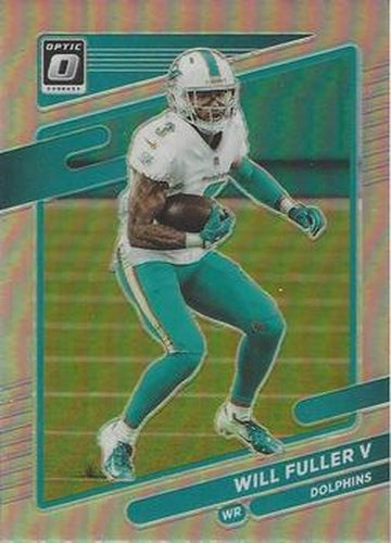 #58 Will Fuller V - Miami Dolphins - 2021 Donruss Optic - Holo Football