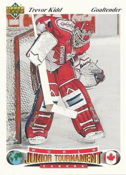 #58 Trevor Kidd - Canada - 1991-92 Upper Deck Czech World Juniors Hockey