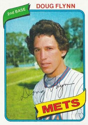 #58 Doug Flynn - New York Mets - 1980 Topps Baseball