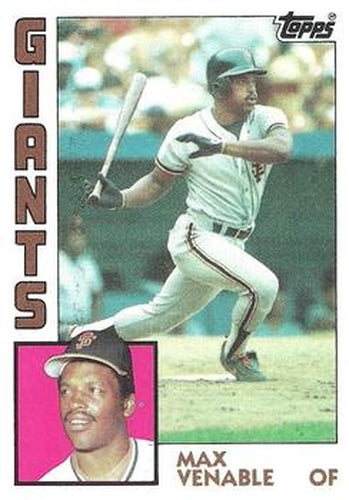 #58 Max Venable - San Francisco Giants - 1984 Topps Baseball