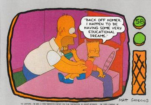#58 Back off Homer. I happen to be havi - 1990 Topps The Simpsons