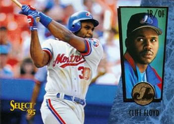 #58 Cliff Floyd - Montreal Expos - 1995 Select Baseball