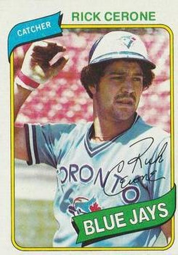 #591 Rick Cerone - Toronto Blue Jays - 1980 Topps Baseball