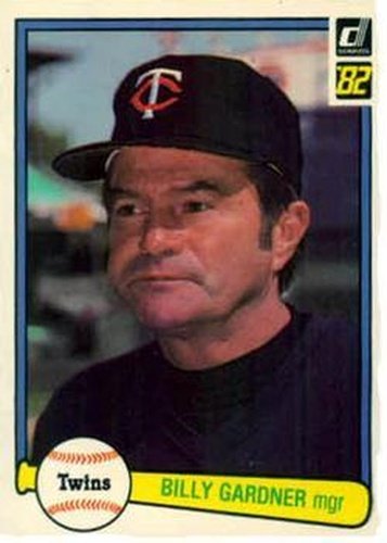 #591 Billy Gardner - Minnesota Twins - 1982 Donruss Baseball