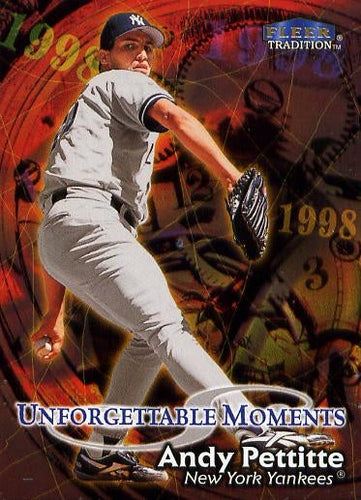 #591 Andy Pettitte - New York Yankees - 1998 Fleer Tradition Baseball