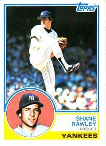 #592 Shane Rawley - New York Yankees - 1983 Topps Baseball