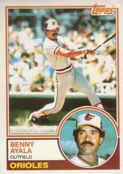 #59 Benny Ayala - Baltimore Orioles - 1983 Topps Baseball