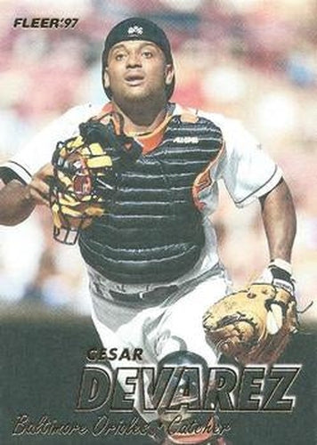 #5 Cesar Devarez - Baltimore Orioles - 1997 Fleer Baseball
