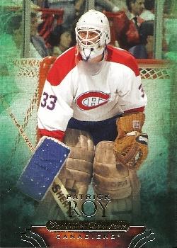 #5 Patrick Roy - Montreal Canadiens - 2011-12 Parkhurst Champions Hockey