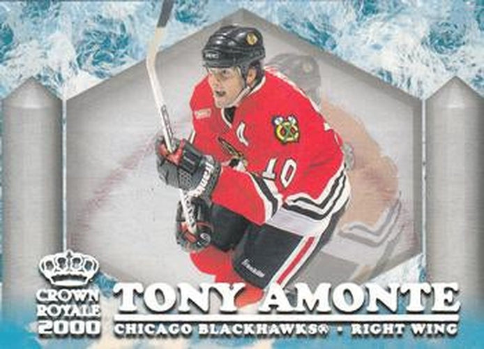 #5 Tony Amonte - Chicago Blackhawks - 1999-00 Pacific Crown Royale - Ice Elite Hockey