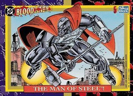 #5 The Man of Steel! - 1993 SkyBox DC Comics Bloodlines