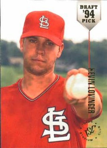 #5 Kevin Lovinger - St. Louis Cardinals - 1994 Stadium Club Draft Picks Baseball