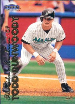 #60 Todd Dunwoody - Florida Marlins - 1999 Fleer Tradition Baseball
