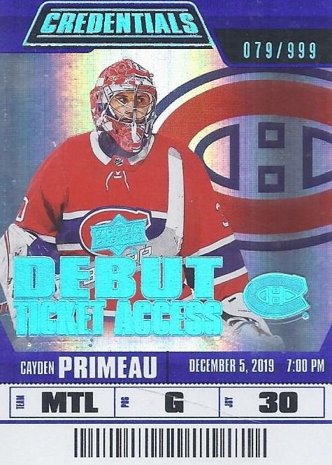 #60 Cayden Primeau - Montreal Canadiens - 2019-20 Upper Deck Credentials Hockey