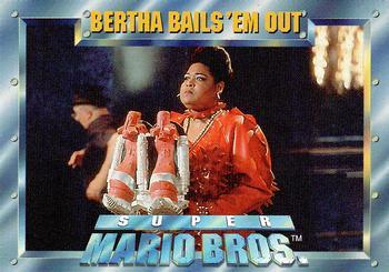 #60 Bertha Bails 'Em Out - 1993 SkyBox Super Mario Bros.