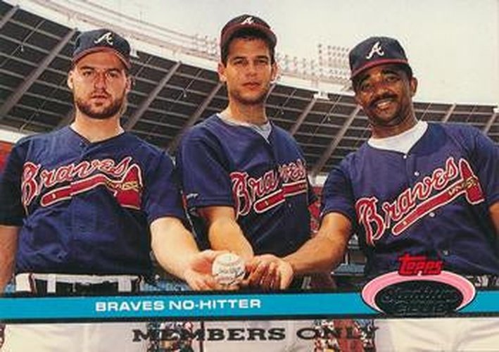 #NNO Braves No-Hitter Kent Mercker / Mark Wohlers / Alejandro Pena - Atlanta Braves - 1991 Stadium Club Members Only
