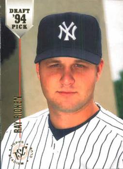 #60 Ray Ricken - New York Yankees - 1994 Stadium Club Draft Picks Baseball