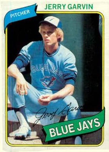 #611 Jerry Garvin - Toronto Blue Jays - 1980 Topps Baseball