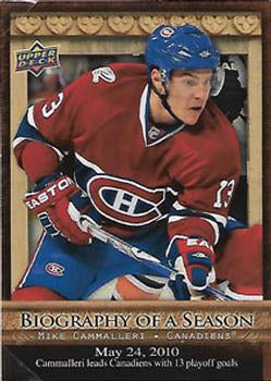 #BOS5 Mike Cammalleri - Montreal Canadiens - 2010-11 Upper Deck - Biography of a Season Hockey