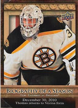 #BOS16 Tim Thomas - Boston Bruins - 2010-11 Upper Deck - Biography of a Season Hockey