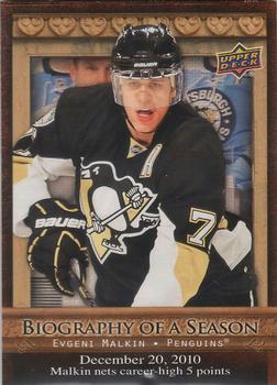 #BOS19 Evgeni Malkin - Pittsburgh Penguins - 2010-11 Upper Deck - Biography of a Season Hockey