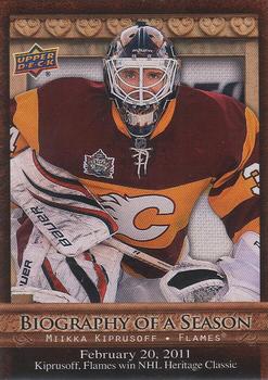 #BOS26 Miikka Kiprusoff - Calgary Flames - 2010-11 Upper Deck - Biography of a Season Hockey