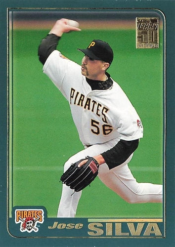 #613 Jose Silva - Pittsburgh Pirates - 2001 Topps Baseball