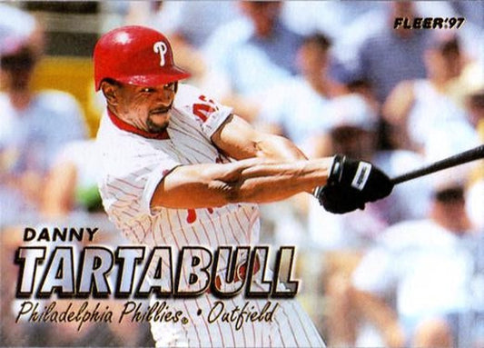 #614 Danny Tartabull - Philadelphia Phillies - 1997 Fleer Baseball