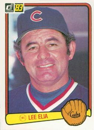 #614 Lee Elia - Chicago Cubs - 1983 Donruss Baseball