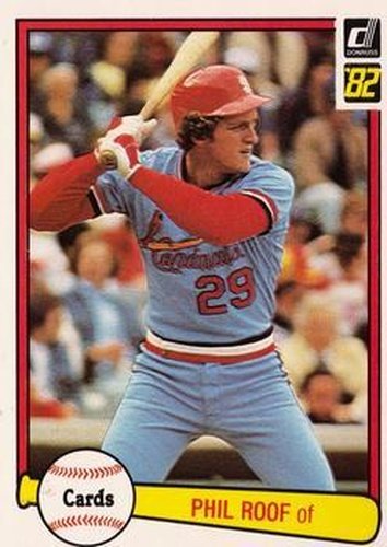 #615 Gene Roof - St. Louis Cardinals - 1982 Donruss Baseball