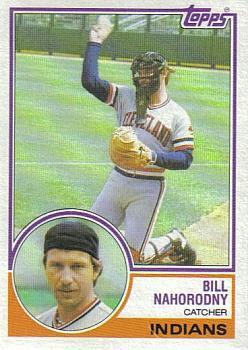 #616 Bill Nahorodny - Cleveland Indians - 1983 Topps Baseball