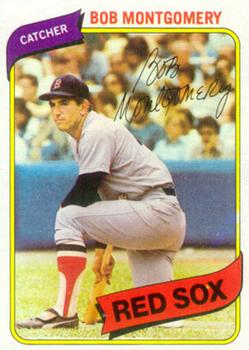 #618 Bob Montgomery - Boston Red Sox - 1980 Topps Baseball