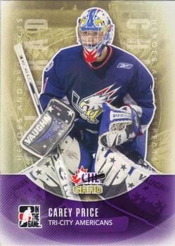 #188 Carey Price - Tri-City Americans - 2011-12 In The Game Heroes and Prospects Hockey