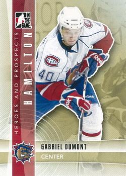#115 Gabriel Dumont - Hamilton Bulldogs - 2011-12 In The Game Heroes and Prospects Hockey