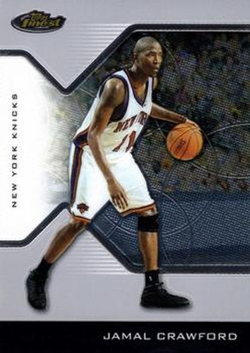 #61 Jamal Crawford - New York Knicks - 2004-05 Finest Basketball