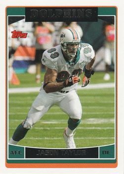#61 Jason Taylor - Miami Dolphins - 2006 Topps Football
