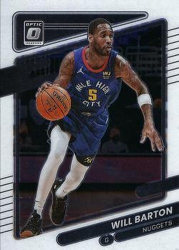 #61 Will Barton - Denver Nuggets - 2021-22 Donruss Optic Basketball