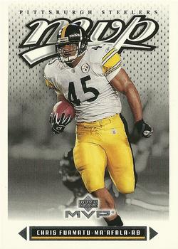 #61 Chris Fuamatu-Ma'afala - Pittsburgh Steelers - 2003 Upper Deck MVP Football